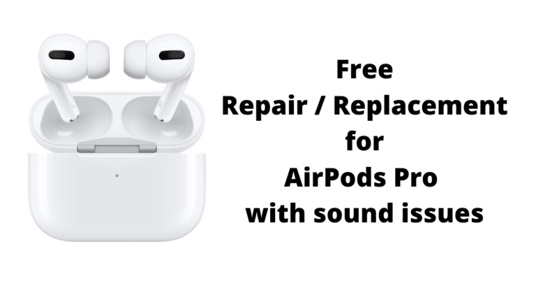 Apple announces free repair, replacement of AirPods Pro with sound issues